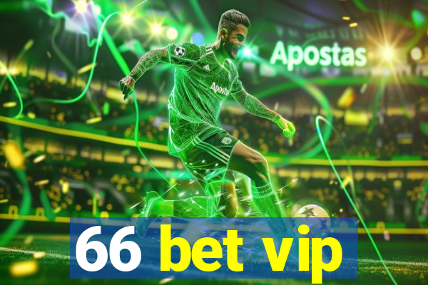 66 bet vip
